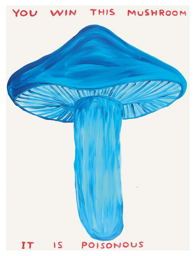 You Win This Mushroom Poster